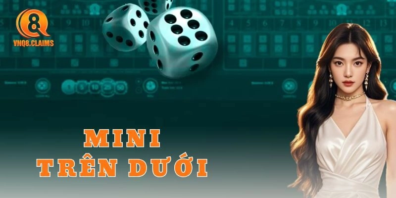 Rủi ro cần tránh khi chơi mini trên dưới